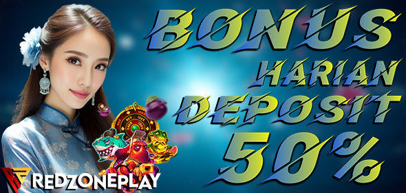 BONUS HARIAN 50%